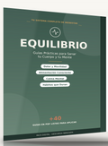 EQUILIBRIO: Tu Sistema Completo de Bienestar (+40 Guías PDF) — Alivia el Dolor, la Ansiedad y Recupera tu Energía